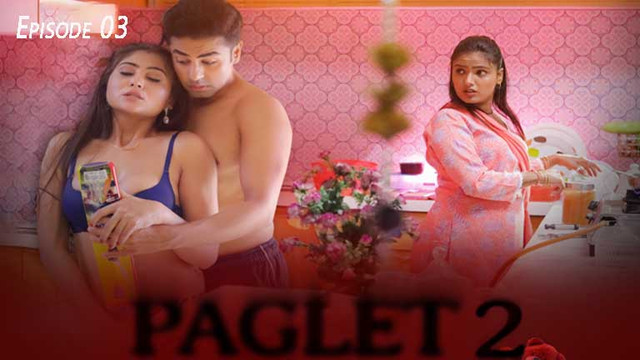 Paglet S02E03 2022 Hindi Hot Web Series PrimePlay