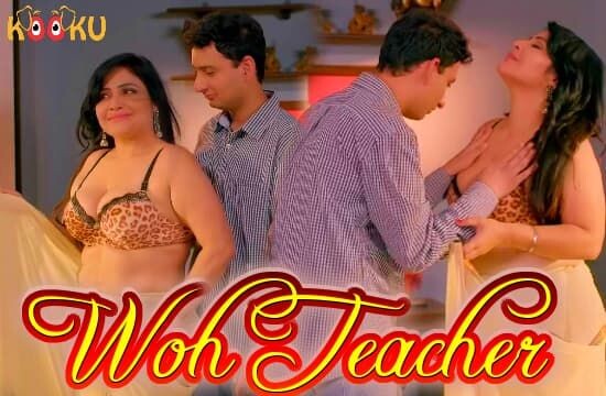 Woh teacher outlet web series online