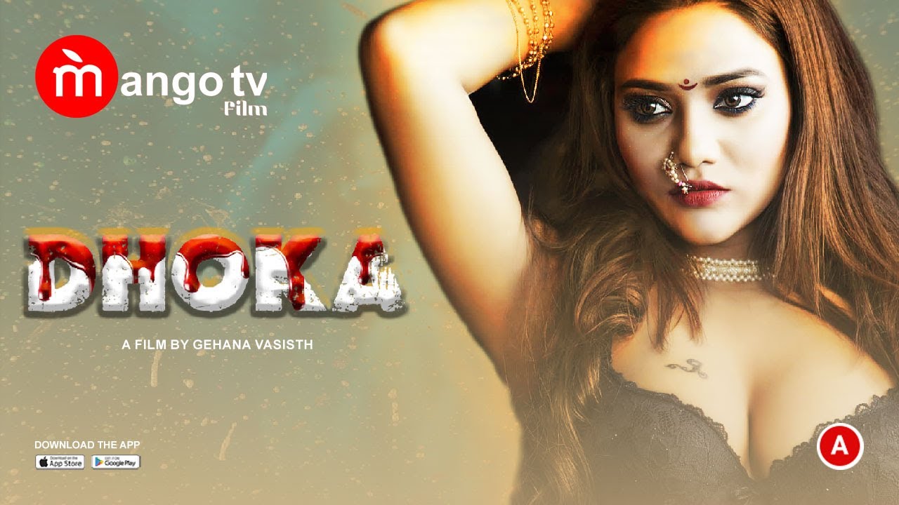 Dhoka S01E02 – 2022 – Hindi Hot Web Series – MangoTV Indian Hot Web Series  Watch Online