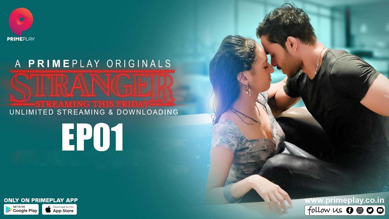 Stranger S01E01 – 2023 – Hindi Hot Web Series – PrimePlay Indian Hot Web  Series Watch Online