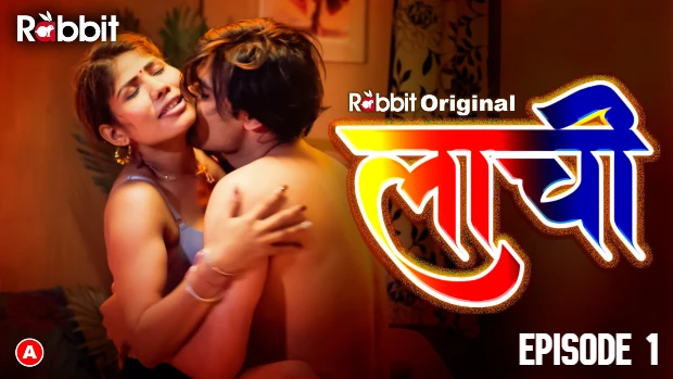 Laachi – S01E01 – 2023 – Hindi Hot Web Series – RabbitMovies