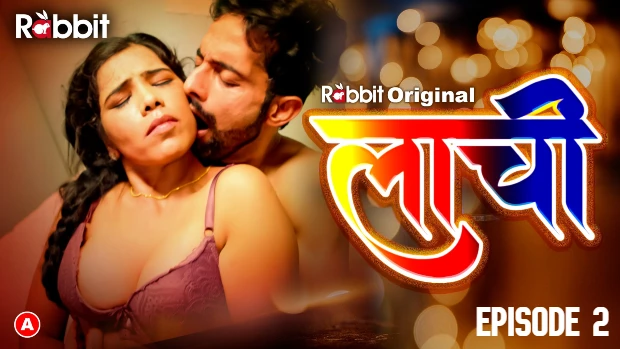 Laachi – S01E02 – 2023 – Hindi Hot Web Series – RabbitMovies