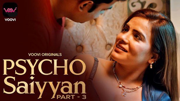 Psycho Saiyaan – S01E05 – 2023 – Hindi Hot Web Series – Voovi
