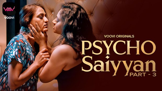 Psycho Saiyaan – S01E06 – 2023 – Hindi Hot Web Series – Voovi