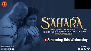 Sahara – S01E02 – 2023 – Hindi Hot Web Series – HuntersApp