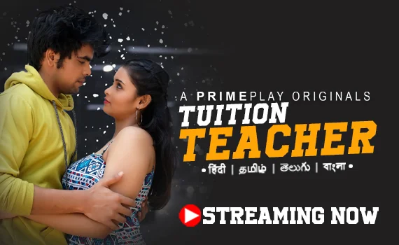 Xxx Hot Tution Teacher Having Sex - Tuition Teacher â€“ 2023 â€“ Hindi Hot Web Series â€“ Primeplay