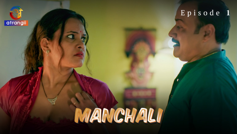 Manchali – S01E01 – 2023 – Hindi Hot Web Series – Atrangii