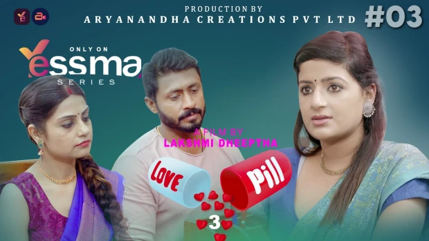 Xxx Video Romanticmalayalam - Love Pill â€“ S01E03 â€“ 2023 â€“ Malayalam Web Series â€“ YessMa