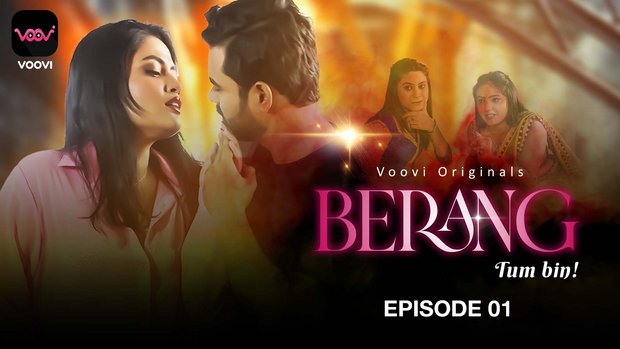 Berang – S01E01 – 2023 – Hindi Hot Web Series – Voovi