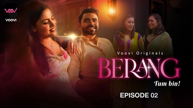 Berang – S01E02 – 2023 – Hindi Hot Web Series – Voovi