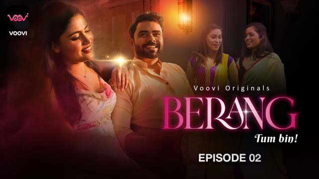 Berang – S01E04 – 2023 – Hindi Hot Web Series – Voovi