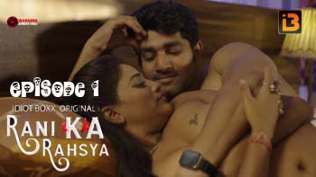 Rashaya Porn Videos - Rani Ka Rahasya â€“ S01E01 â€“ 2023 â€“ Hindi Hot Web Series