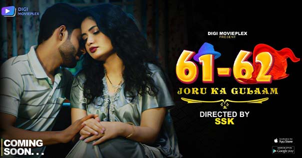 Joru Ka Gulaam – S01E01 – 2023 – Hindi Hot Web Series – DigiMoviePlex